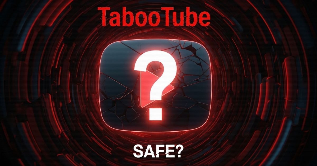 Is TabooTube Safe